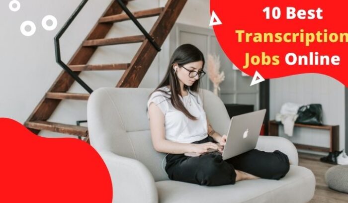 Best Transcription Jobs